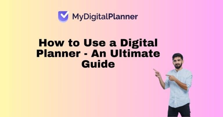 Ma Indicating had about how to use digital Planner